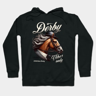 Derby Vibes Only 150th Horse Racing Hoodie